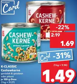 Kaufland K-CLASSIC Cashewkerne Angebot