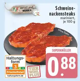 Edeka Meinland edeka schweinenackensteaks Angebot