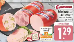 Edeka Rasting frischwurst-aufschnitt Angebot
