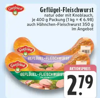 Edeka Gutfried geflügel-fleischwurst natur Angebot