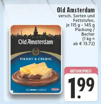 Edeka Old amsterdam pikant & cremig Angebot