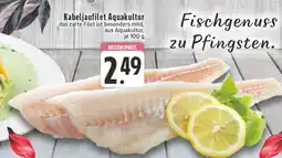 Edeka Kabeljaufilet aquakultur Angebot