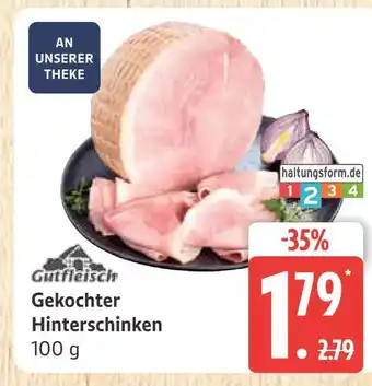 Marktkauf Gutfleisch gekochter hinterschinken Angebot