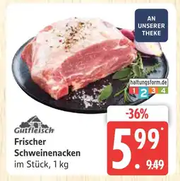 Marktkauf Gutfleisch frischer schweinenacken Angebot