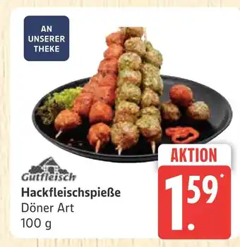 Marktkauf Gutfleisch hackfleischspieße Angebot