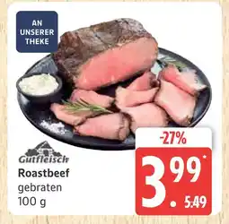 Marktkauf Gutfleisch roastbeef Angebot