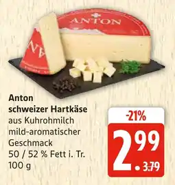 Marktkauf Anton schweizer hartkäse Angebot