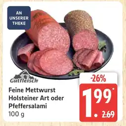 Marktkauf Gutfleisch feine mettwurst holsteiner art Angebot