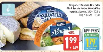 Marktkauf Bergader bavaria blu oder almkäse deutsche weichkäse Angebot