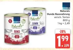 Marktkauf Edeka naturals hunde nassnahrung Angebot