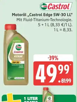 Marktkauf Castrol motoröl „castrol edge 5w-30 ll“ Angebot