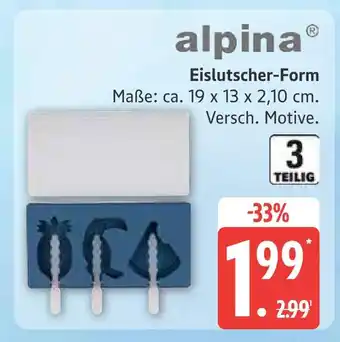 Marktkauf Alpina eislutscher-form Angebot