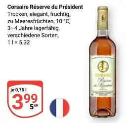 Globus Corsaire Réserve du Président Angebot