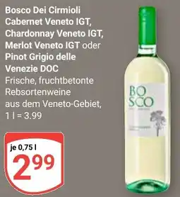 Globus Bosco Dei Cirmioli Cabernet Veneto IGT, Chardonnay Veneto IGT, Merlot Veneto IGT oder Pinot Grigio delle Venezie DOC Angebot