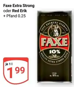 Globus Faxe Extra Strong oder Red Erik Angebot