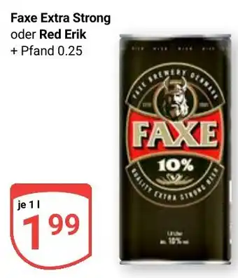 Globus Faxe Extra Strong oder Red Erik Angebot