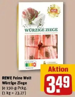 REWE REWE Feine Welt Würzige Ziege Angebot