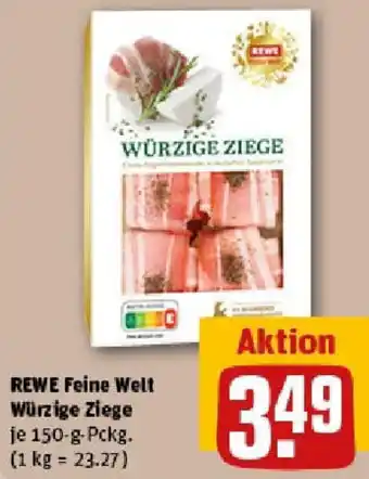 REWE REWE Feine Welt Würzige Ziege Angebot