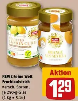 REWE REWE Feine Welt Fruchtaufstrich Angebot