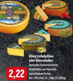 Feneberg König Ludwig Käse oder Käserebellen Angebot