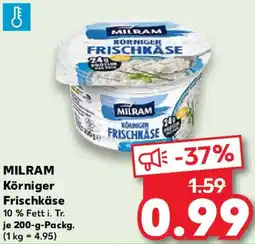 Kaufland MILRAM Körniger Frischkäse Angebot