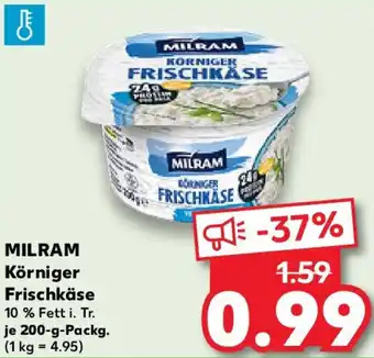 Kaufland MILRAM Körniger Frischkäse Angebot
