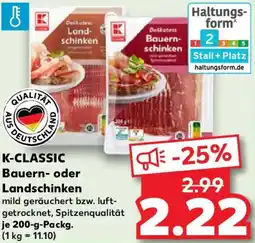 Kaufland K-CLASSIC Bauern- oder Landschinken Angebot