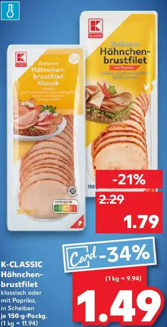 Kaufland K-CLASSIC Hähnchenbrustfilet Angebot