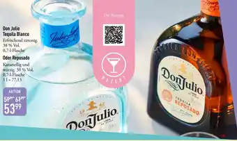 Galeria Markthalle Don Julio Tequila Blanco oder Reposado Angebot