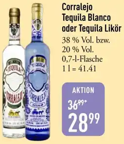 Galeria Markthalle Corralejo Tequila Blanco oder Tequila Likör Angebot
