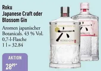 Galeria Markthalle Roku Japanese Craft oder Blossom Gin Angebot