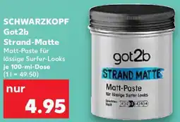 Kaufland SCHWARZKOPF Got2b Strand-Matte Angebot