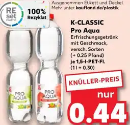 Kaufland K-CLASSIC Pro Aqua Angebot