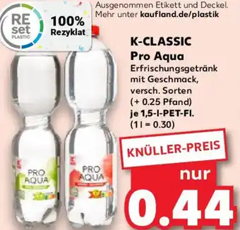 Kaufland K-CLASSIC Pro Aqua Angebot