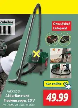Lidl PARKSIDE Akku-Nass-und Trockensauger, 20 V Angebot