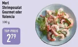 Galeria Markthalle Merl Shrimpssalat Gourmet oder Valencia Angebot