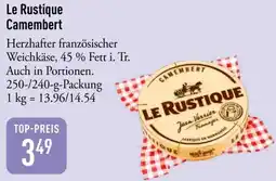 Galeria Markthalle Le Rustique Camembert Angebot