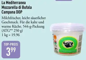 Galeria Markthalle La Mediterranea Mozzarella di Bufala Campana DOP Angebot