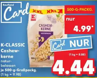 Kaufland K-CLASSIC Cashewkerne Angebot