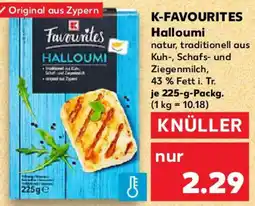 Kaufland K-FAVOURITES Halloumi Angebot