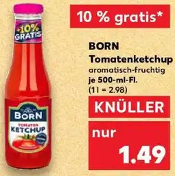 Kaufland BORN Tomatenketchup Angebot