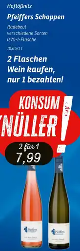 KONSUM Hoflöẞnitz Pfeiffers Schoppen Angebot