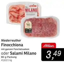 KONSUM Niederreuther Finocchiona oder Salami Milano Angebot