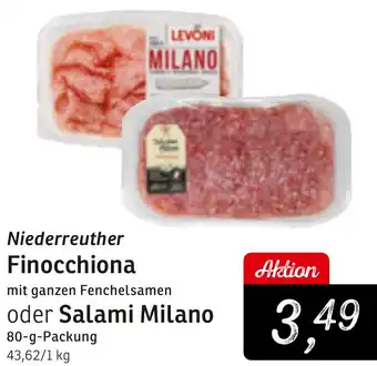 KONSUM Niederreuther Finocchiona oder Salami Milano Angebot