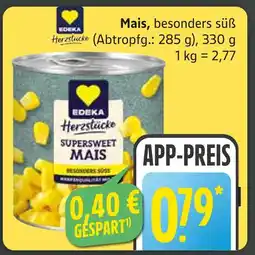 Marktkauf Edeka herzstücke mais Angebot