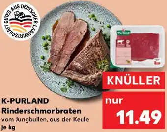 Kaufland K-PURLAND Rinderschmorbraten Angebot