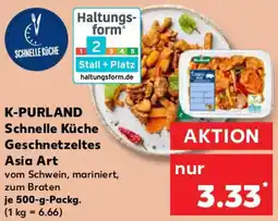 Kaufland K-PURLAND Schnelle Küche Geschnetzeltes Asia Art Angebot