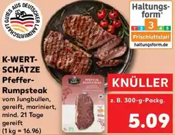 Kaufland K-WERTSCHÄTZE Pfeffer Rumpsteak Angebot
