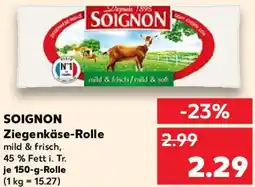 Kaufland SOIGNON Ziegenkäse-Rolle Angebot