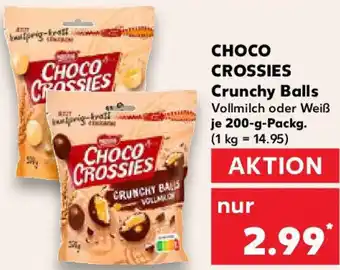 Kaufland CHOCO CROSSIES Crunchy Balls Angebot